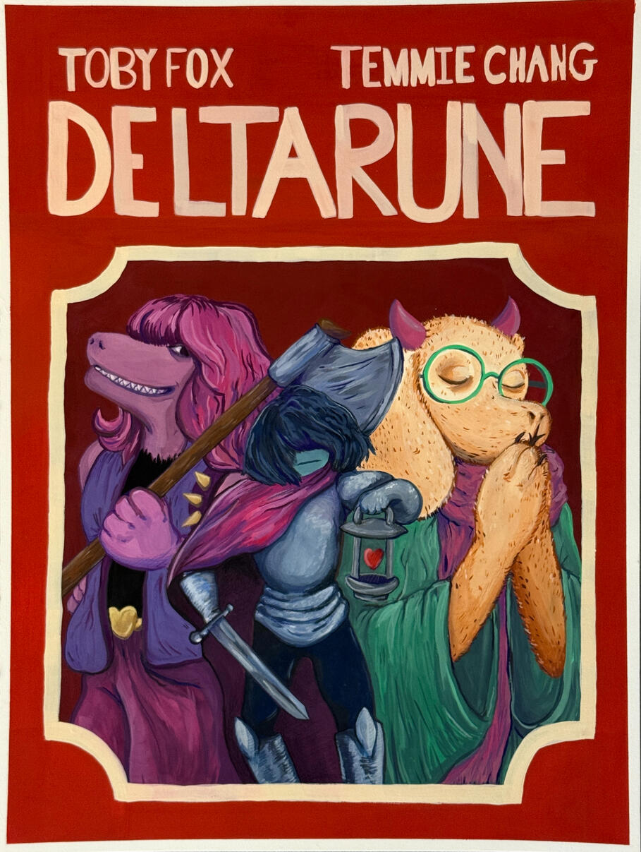 DELTARUNE Book Cover- Gouache on Illustration Board, 2025